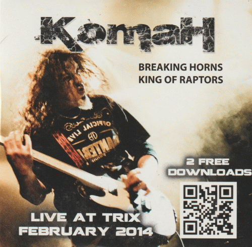 Komah : Live at Trix February 2014